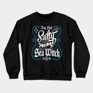 Salty Witch - Funny Goth Crewneck Sweatshirt